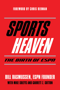 Sports Heaven: The Birth of ESPN